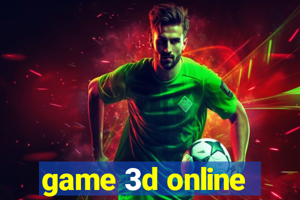 game 3d online