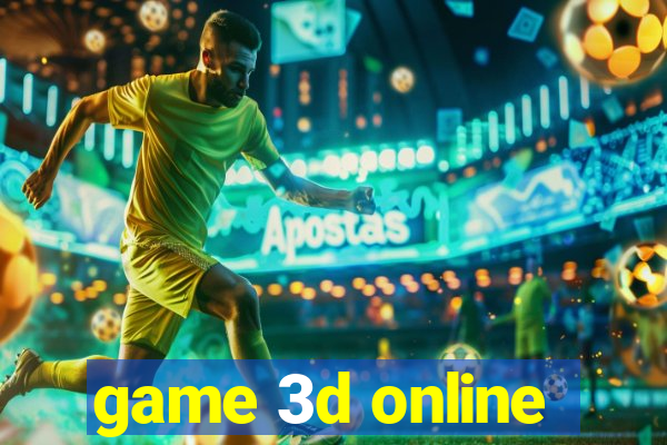 game 3d online