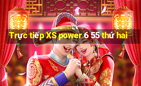 Trực tiếp XS power 6 55 thứ hai