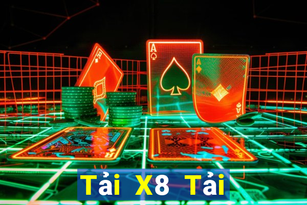 Tải X8 Tải Game Bài Nhất Vip