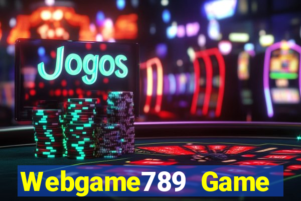 Webgame789 Game Bài Poker Đổi Thưởng