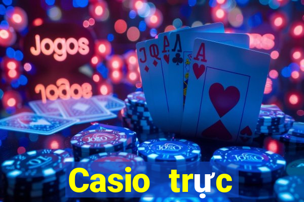 Casio trực tuyến Thenyic