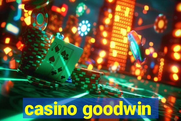 casino goodwin