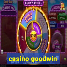 casino goodwin