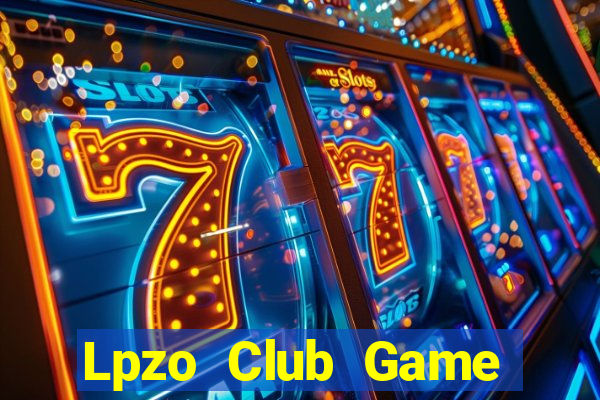 Lpzo Club Game Bài 567