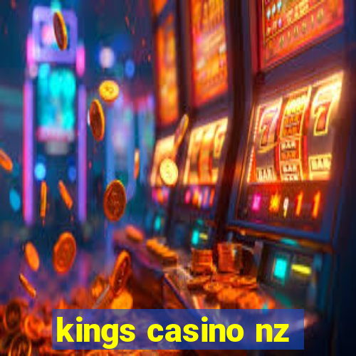 kings casino nz