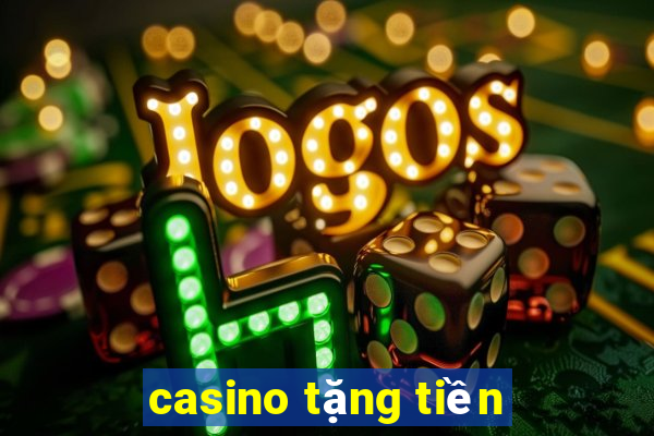 casino tặng tiền