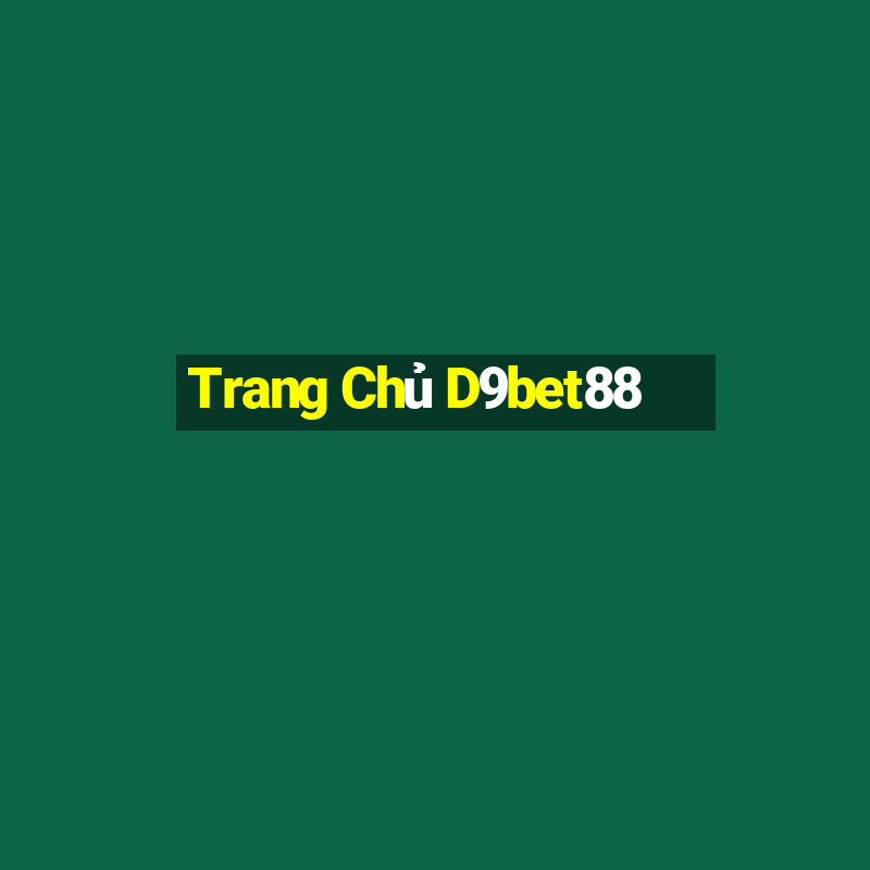 Trang Chủ D9bet88