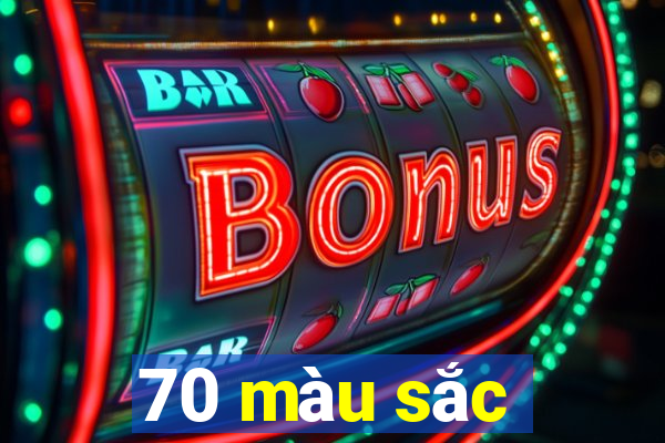 70 màu sắc