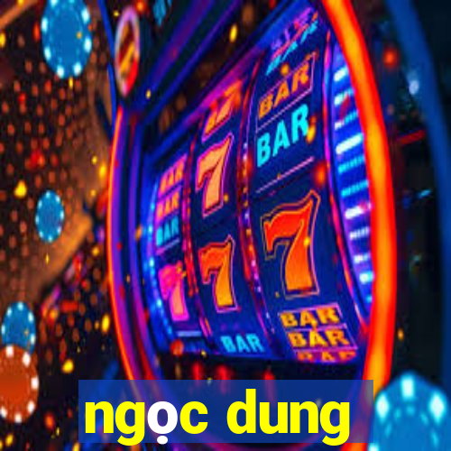 ngọc dung