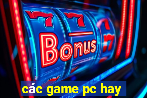 các game pc hay