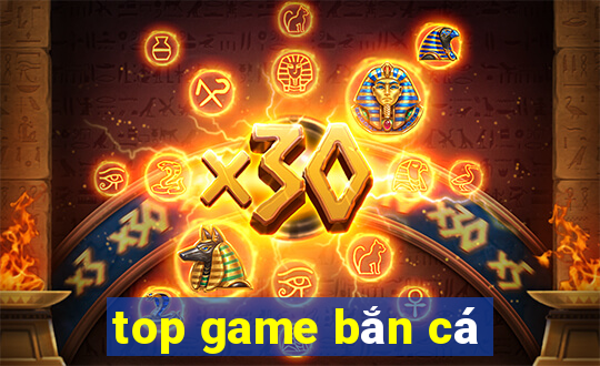 top game bắn cá