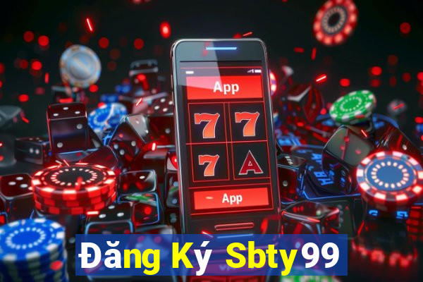 Đăng Ký Sbty99