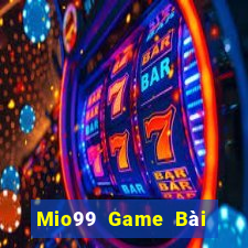 Mio99 Game Bài Đổi Thưởng Trực Tuyến