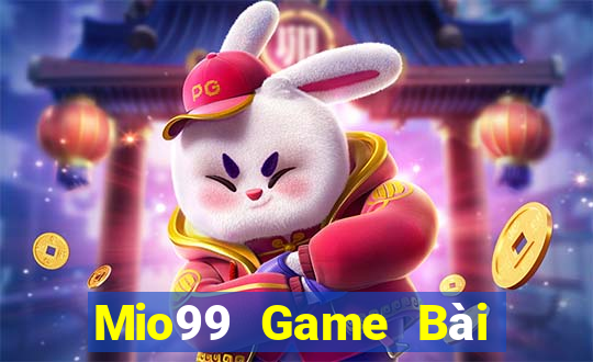 Mio99 Game Bài Đổi Thưởng Trực Tuyến