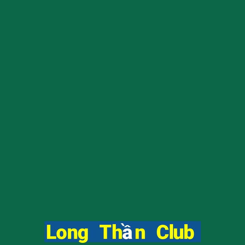 Long Thần Club Game Bài X8