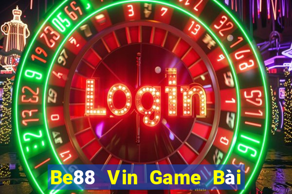 Be88 Vin Game Bài Mèo Nổ