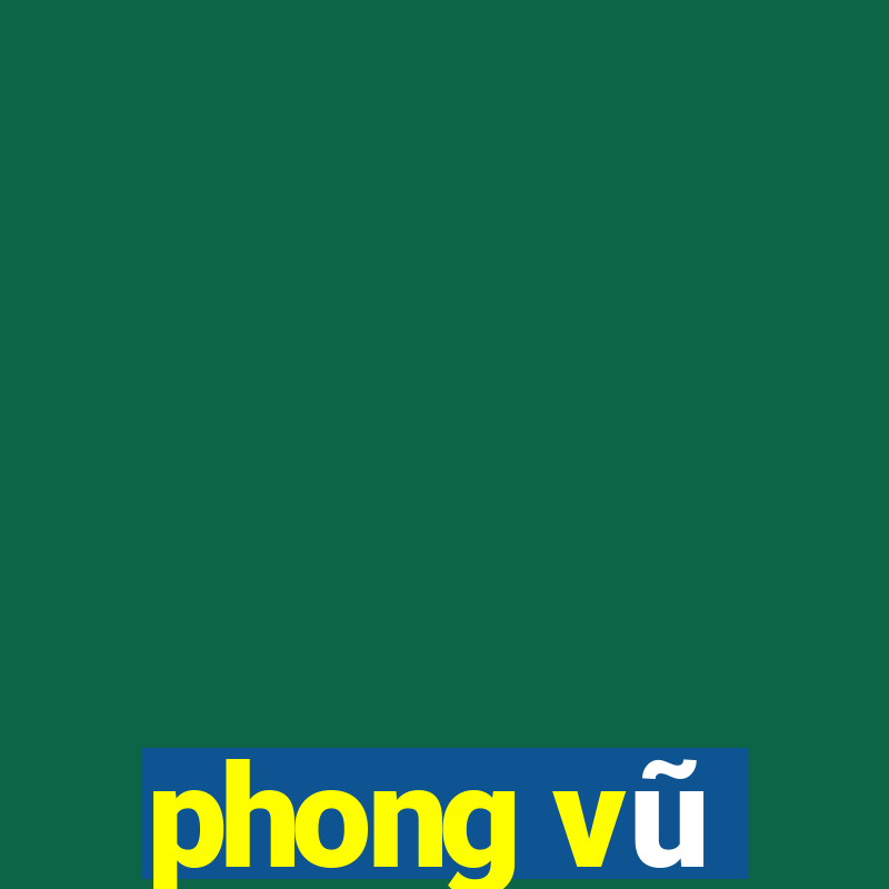 phong vũ