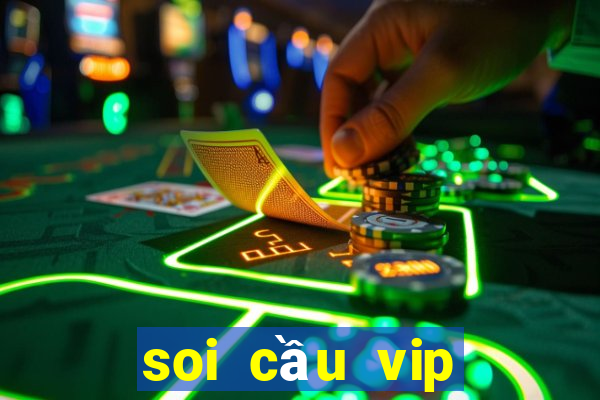 soi cầu vip miền trung