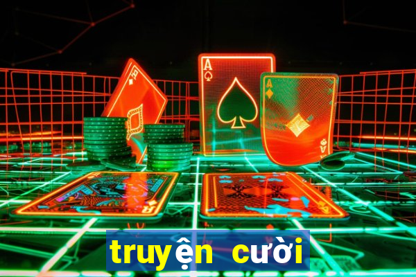 truyện cười tuyển chọn