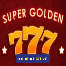 trò chơi tải về