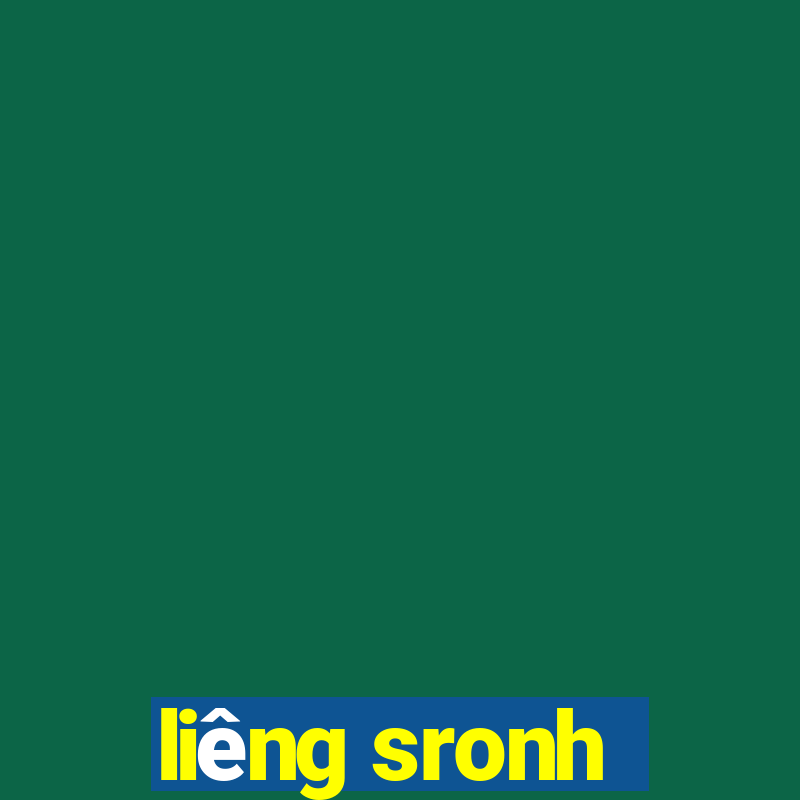 liêng sronh