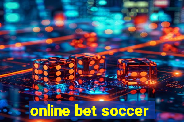 online bet soccer