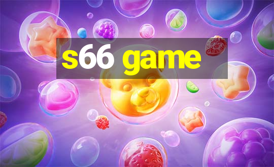 s66 game