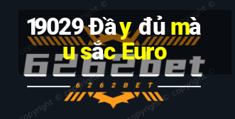 19029 Đầy đủ màu sắc Euro