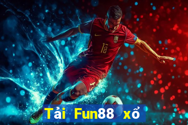 Tải Fun88 xổ số tặng 8