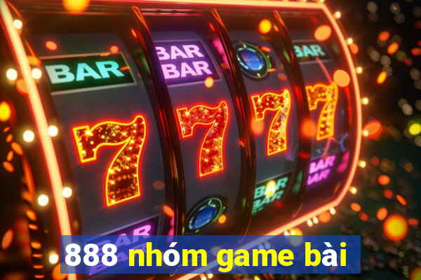 888 nhóm game bài