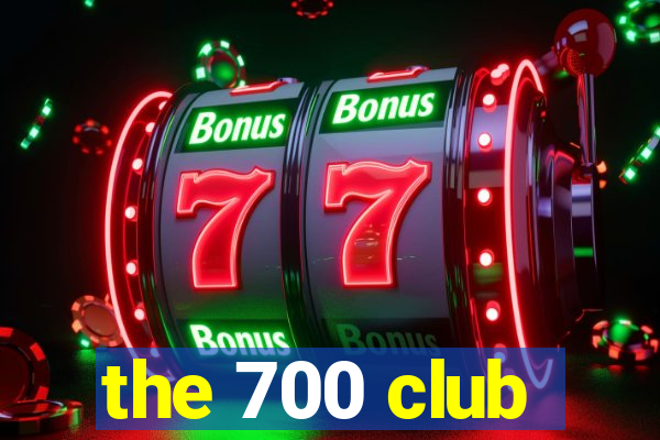 the 700 club