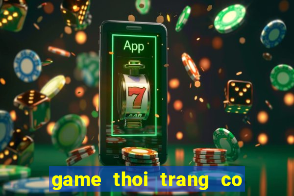 game thoi trang co be dau tay