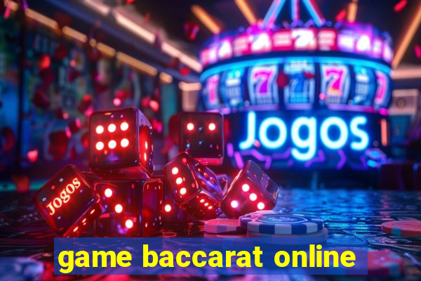 game baccarat online