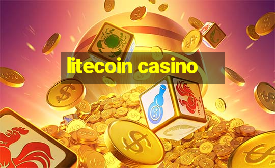 litecoin casino