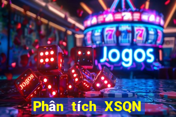 Phân tích XSQN ngày 30