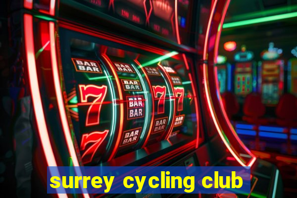 surrey cycling club