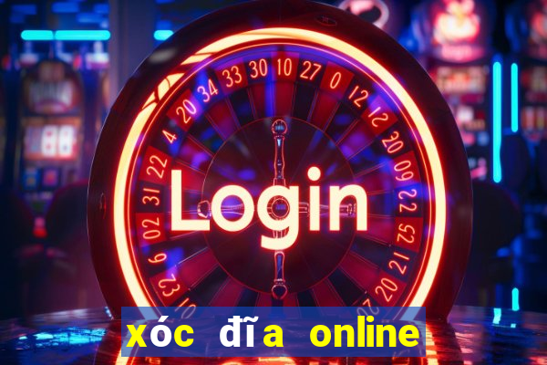 xóc đĩa online uy tín 2021