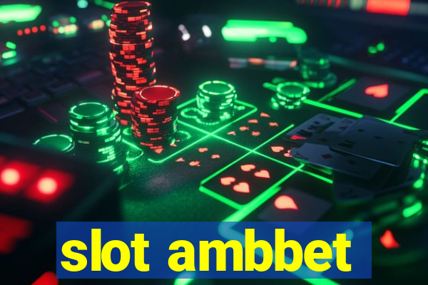 slot ambbet