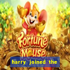 harry joined the club when he