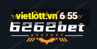 vietlott.vn 6 55