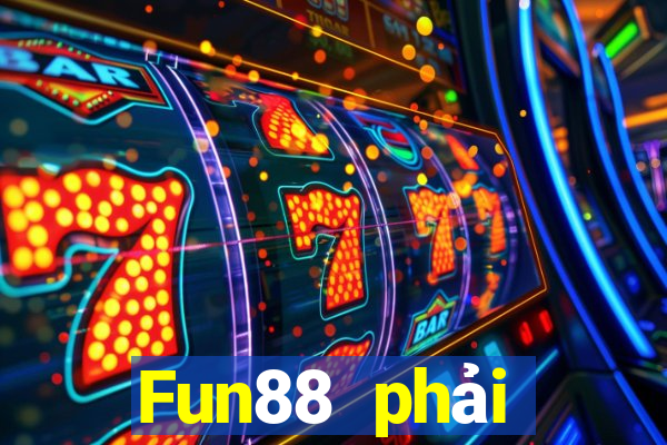 Fun88 phải thắng phiên bản Apple