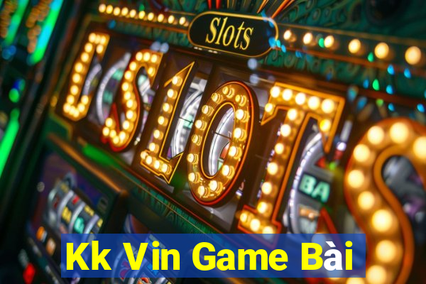 Kk Vin Game Bài