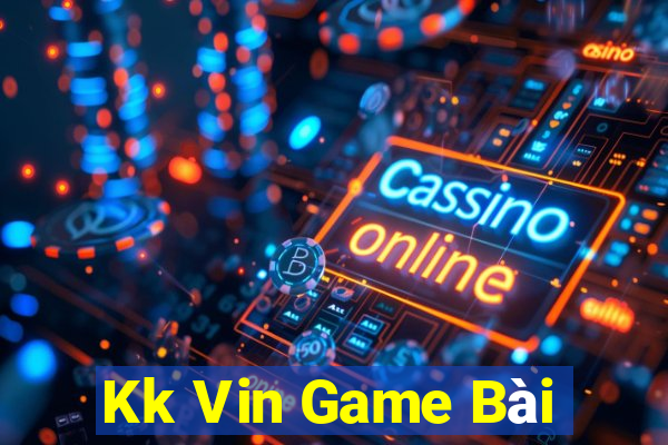 Kk Vin Game Bài