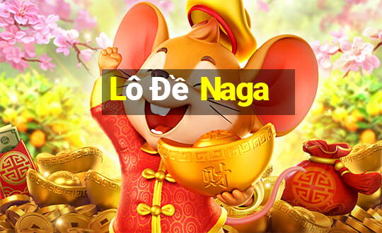 Lô Đề Naga