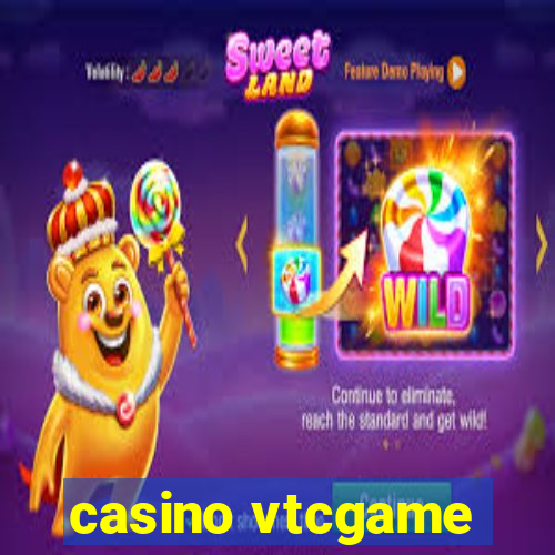 casino vtcgame