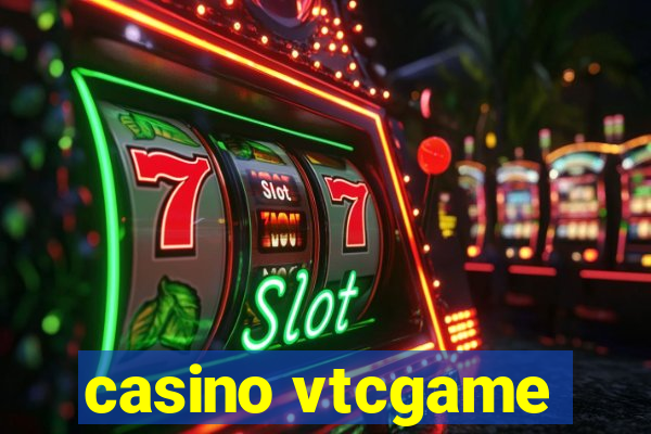 casino vtcgame