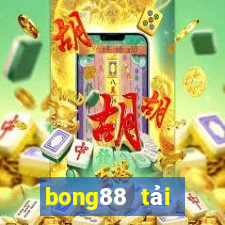 bong88 tải xuống app