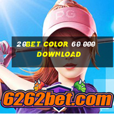 20bet Color 60 000 download