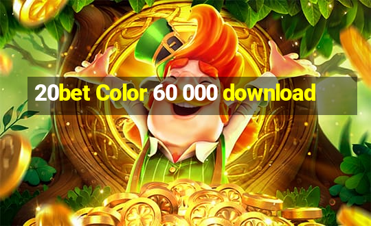 20bet Color 60 000 download